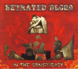 Betrayed Blood : In the Conspiracy